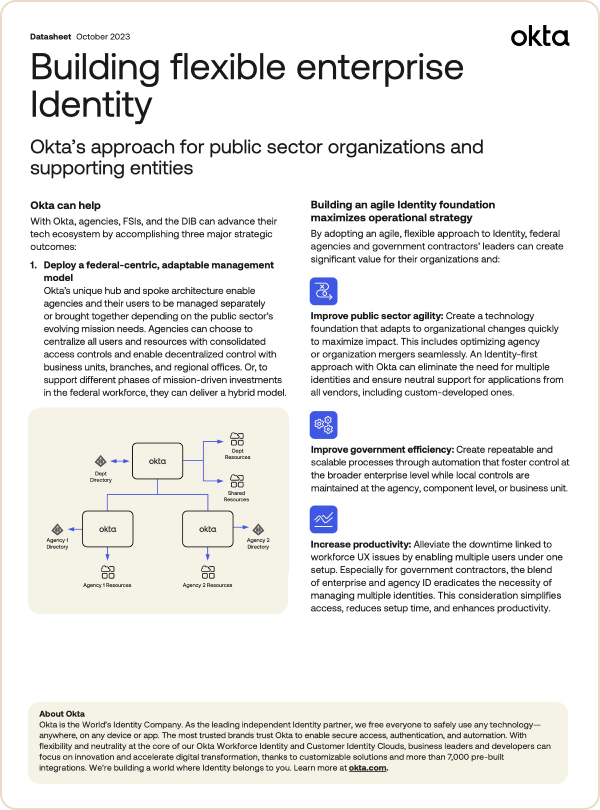 Building flexible enterprise Identity for public sector Okta